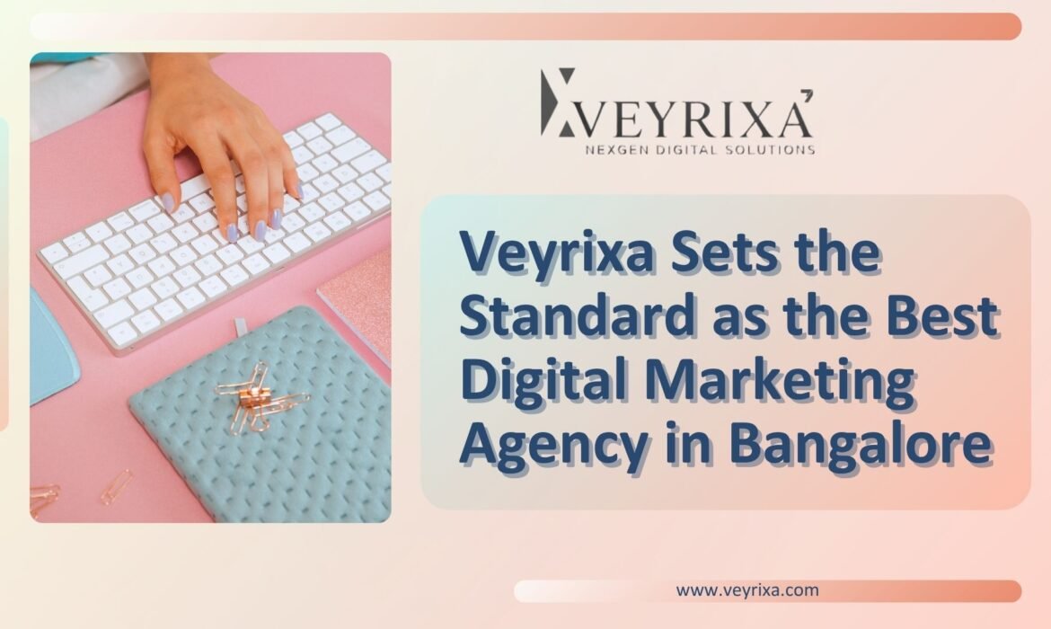 Best Digital Marketing Agency in Bangalore